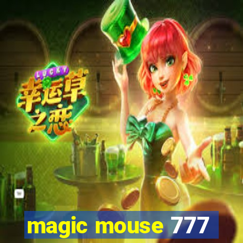 magic mouse 777